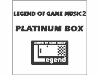 『LEGEND OF GAME MUSIC 2　～PLATINUM BOX～』